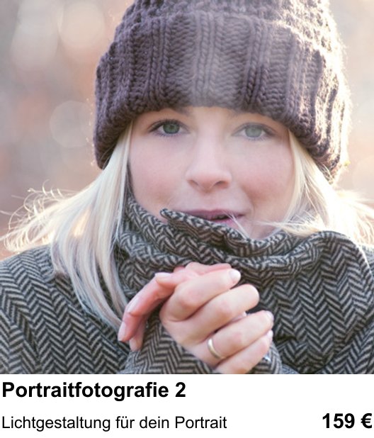 Lichtgestaltung für dein Portrait – Fotokurs Portraits mit bewusstem Licht in Bremen