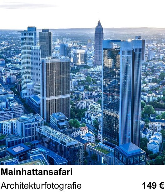 Motivorientierter Fotoworkshop mit dem Thema Mainhattansafari: Architekturfotografie