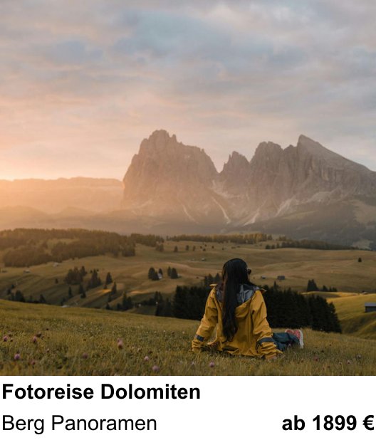 Motivorientierter Fotoworkshop mit dem Thema Fotoreise Dolomiten: Berg Panoramen